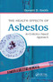 The Health Effects of Asbestos (An Evidence-based Approach) by Dorsett D. Smith, 9780367575380