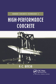 High Performance Concrete by Pierre-Claude Aïtcin, 9780367865986