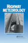 Highway Meteorology by A.H. Perry, LJ Symons, 9780367866372