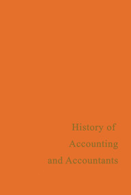 A History of Accounting and Accountants by Richard Brown, 9780415760393