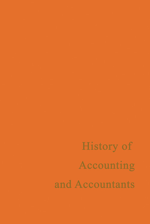 A History of Accounting and Accountants by Richard Brown, 9780415760393