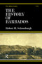 History of Barbados by Sir Robert Schomburg, 9780415761017