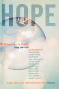Hope (New Philosophies for Change) by Mary Zournazi, 9780415966597