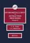 Hydrometallurgy in Extraction Processes, Volume II by C. K. Gupta, T. K. Mukherjee, 9780367450786