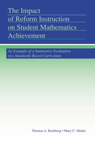 The Impact of Reform Instruction on Student Mathematics Achievement - 9780415505116 by Thomas A. Romberg, Mary C. Shafer, 9780415505116