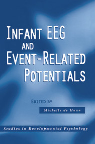 Infant EEG and Event-Related Potentials by Michelle de Haan, 9780415648523