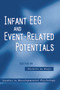 Infant EEG and Event-Related Potentials by Michelle de Haan, 9780415648523