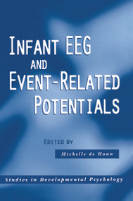 Infant EEG and Event-Related Potentials by Michelle de Haan, 9780415648523