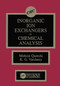 Inorganic Ion Exchangers in Chemical Analysis by Moshin Qureshi, 9780367450670
