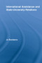International Assistance and State-University Relations - 9780415541497 by Jo Bastiaens, 9780415541497