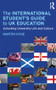 The International Student's Guide to UK Education (Unlocking University Life and Culture) by Martin Hyde, 9780415618076