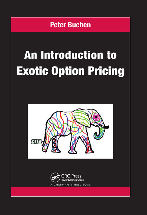 An Introduction to Exotic Option Pricing by Peter Buchen, 9780367381721