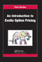 An Introduction to Exotic Option Pricing by Peter Buchen, 9780367381721