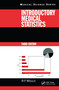 Introductory Medical Statistics, 3rd edition by Richard F. Mould, 9780367455804