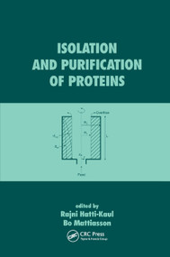 Isolation and Purification of Proteins by Rajni Hatti-Kaul, Bo Mattiasson, 9780367395490