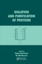 Isolation and Purification of Proteins by Rajni Hatti-Kaul, Bo Mattiasson, 9780367395490