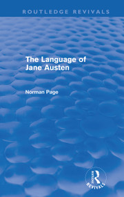 The Language of Jane Austen (Routledge Revivals) by Norman Page, 9780415688017