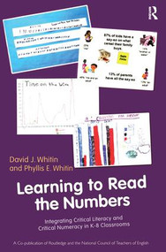 Learning to Read the Numbers by David J. Whitin, Phyllis E. Whitin, 9780415874311