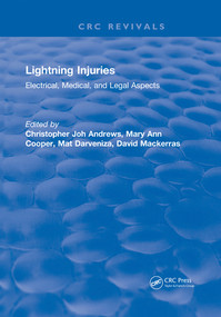 Lightning Injuries (Electrical, Medical, and Legal Aspects) by Christopher Joh Andrews, 9780367572594