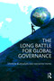 The Long Battle for Global Governance by Stephen Buzdugan, Anthony Payne, 9780415699792