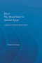 Maat, The Moral Ideal in Ancient Egypt (A Study in Classical African Ethics) by Maulana Karenga, 9780415649803