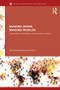 Making Sense, Making Worlds (Constructivism in Social Theory and International Relations) by Nicholas Onuf, 9780415624176