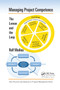 Managing Project Competence (The Lemon and the Loop) by Rolf Medina, 9780367890216