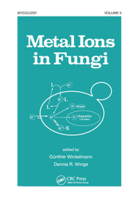 Metal Ions in Fungi by Gunther Winkelmann, 9780367449575