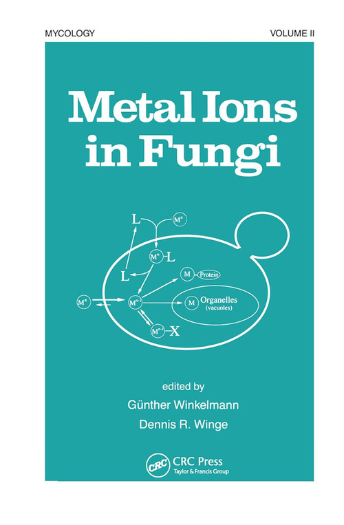 Metal Ions in Fungi by Gunther Winkelmann, 9780367449575