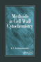 Methods in Cell Wall Cytochemistry by K V Krishnamurthy, 9780367399863