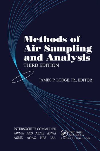 Methods of Air Sampling and Analysis by Jr., James P. Lodge, 9780367580230