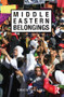 Middle Eastern Belongings - 9780415848961 by Diane E. King, 9780415848961