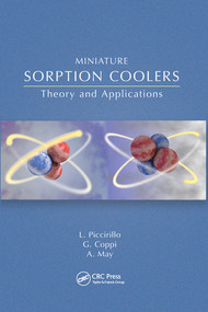 Miniature Sorption Coolers (Theory and Applications) by Lucio Piccirillo, Gabriele Coppi, Andrew May, 9780367572143