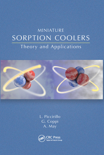 Miniature Sorption Coolers (Theory and Applications) by Lucio Piccirillo, Gabriele Coppi, Andrew May, 9780367572143