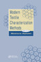 Modern Textile Characterization Methods by Mastura Raheel, 9780367401436