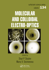 Molecular and Colloidal Electro-optics by Stoyl P. Stoylov, Maria V. Stoimenova, 9780367453480