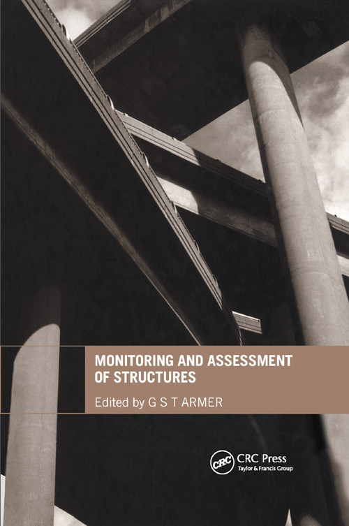 Monitoring and Assessment of Structures by Graham Armer, 9780367866389