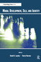 Moral Development, Self, and Identity by Daniel K. Lapsley, Darcia Narv ez, 9780415650274