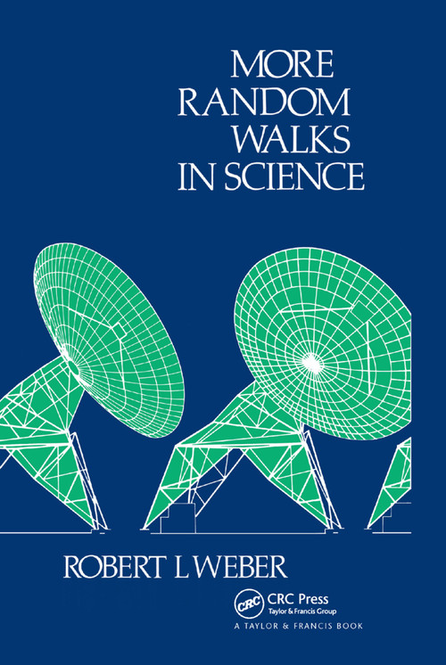 More Random Walks in Science by R.L. Weber, 9780367403423