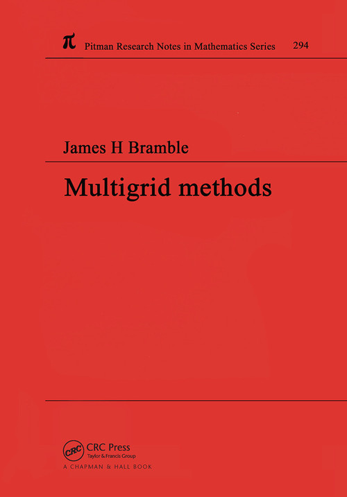 Multigrid Methods by James H Bramble, 9780367449711