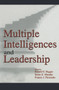 Multiple Intelligences and Leadership by Ronald E. Riggio, Susan Elaine Murphy, Francis J. Pirozzolo, 9780415650328