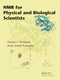 NMR for Physical and Biological Scientists by Thomas C. Pochapsky, Susan Pochapsky, 9780367446277