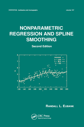 Nonparametric Regression and Spline Smoothing by Randall L. Eubank, 9780367579210