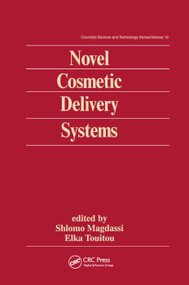 Novel Cosmetic Delivery Systems by Elka Touitou, 9780367400224