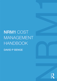 NRM1 Cost Management Handbook by David Benge, 9780415720779
