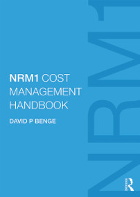 NRM1 Cost Management Handbook by David Benge, 9780415720779