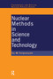 Nuclear Methods in Science and Technology by Yuri M. Tsipenyuk, 9780367455880