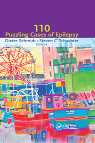 One Hundred Case Studies in Epilepsy by Dieter Schmidt, Steven C. Schachter, 9780367396596