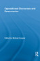 Oppositional Discourses and Democracies by Michael Huspek, 9780415849784