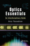 Optics Essentials (An Interdisciplinary Guide) - 9780367377915 by Araz Yacoubian, 9780367377915